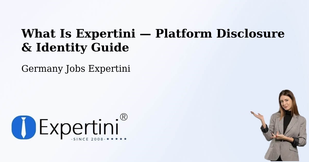 What Is Expertini — Platform Disclosure & Identity Guide – Fachbach